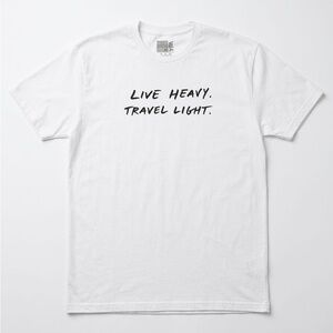 Live Heavy. Travel Light. White Graphic Short Sleeve Tee- XL